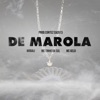 De Marola (feat. Mogali & Mc Gelo) - Single