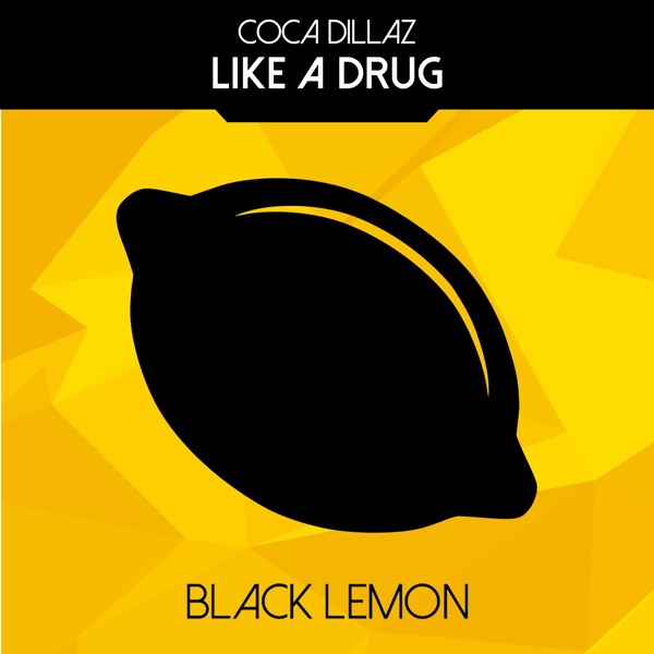 Like a Drug - Single