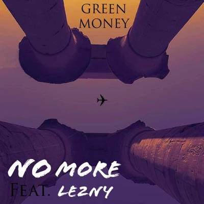 No More (feat. LE2NY) - Single