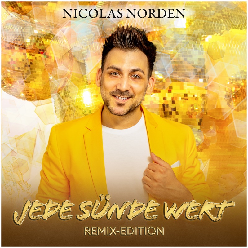 Jede Sünde wert (Party Mix) - Nicolas Norden: Song Lyrics, Music Videos ...