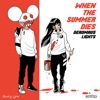 When the Summer Dies cover art
