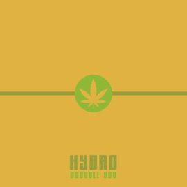 Hydro (feat. Jay Pluss) Douuble You