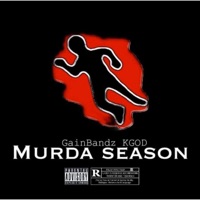 Murda Season - Single - GainBandz Kgod