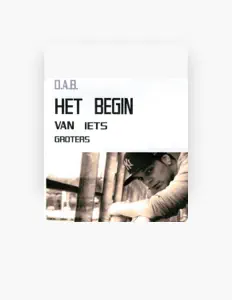Luister naar D.A.B., bekijk muziekvideo's, lees de bio, bekijk de tourdata, en meer!