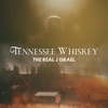 Tennessee Whiskey - Single