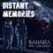 Distant Memories (feat. Josh Dreon) - SAHARA lyrics