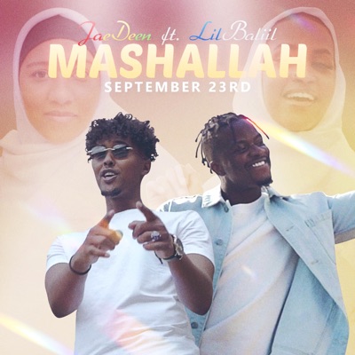 Mashallah (feat. Lil Baliil) - Single