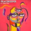 Peacekeeper (feat. Yung Volk) - Single