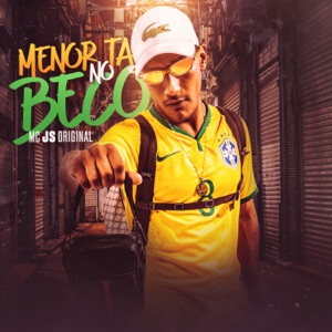 Menor Ta no Beco (feat. Lux no Beat)