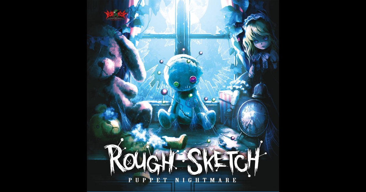 Puppet Nightmare - Album by RoughSketch - Apple Music