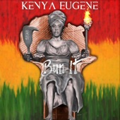 Kenya Eugene - Bun It