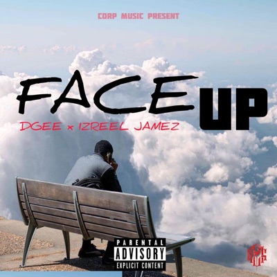 Face up (feat. Izreel Jamez) - Single