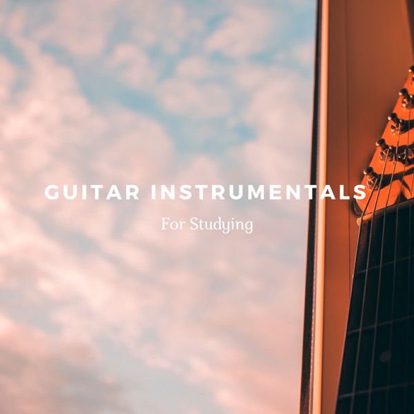 Guitar Instrumentals For Studying