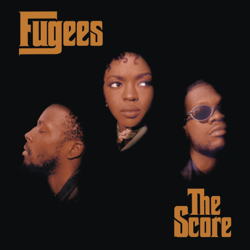 The Score (Expanded Edition) - Fugees Cover Art