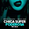 Stream & download Chica Super Poderosa (Salsa Version) - Single