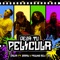 Deja Tu Pelicula (feat. Eix, Paulino Rey & Brray) - Calka lyrics