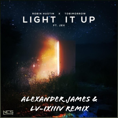 LV-IXIIIV - Light It Up (feat. Robin Hustin, Tobimorrow & Jex) [Alexander James X LV-IXIIIV Remix]