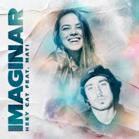 Imaginar (feat. Mati) - Single - Heey Cat