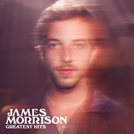 You Give Me Something (Refreshed) James Morrison