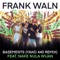Basements (feat. Nake Nula Waun) - Frank Waln lyrics