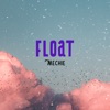 Float - Single