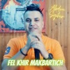 Fel Khir Makbartich - Single