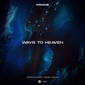 Ways to Heaven (feat. Michael G Moore) [Extended Mix] artwork