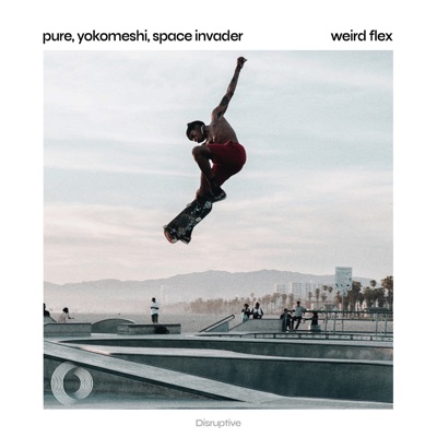 Weird Flex - Single