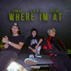 Where I'm at (feat. Hey! Astro & L U N A) - Single