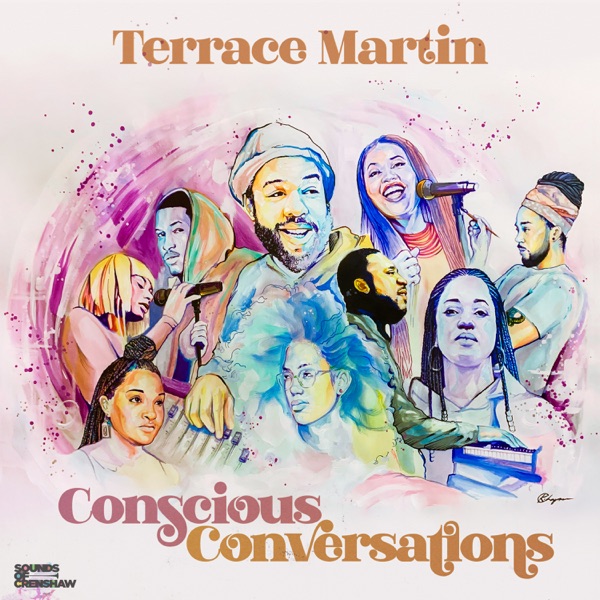 Conscious Conversations - EP - Terrace Martin