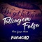 Tatuagem Falsa (feat. Grupo Pixote) - Furacão Da Vanera lyrics