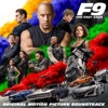 F9: The Fast Saga (Original Motion Picture Soundtrack) artwork