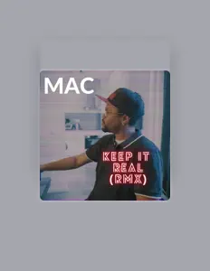 Ascolta M.A.C, guarda video musicali, leggi la biografia, vedi le date del tour & altro!