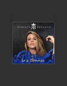 Listen to Roberta Bonanno, watch music videos, read bio, see tour dates & more!