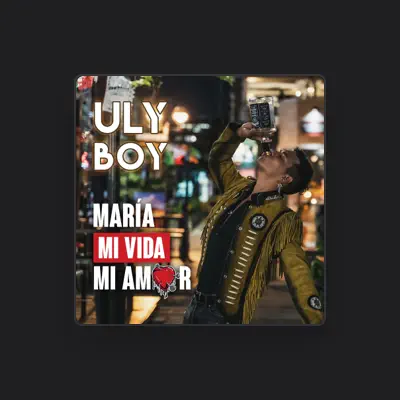 Listen to Uly Boy, watch music videos, read bio, see tour dates & more!
