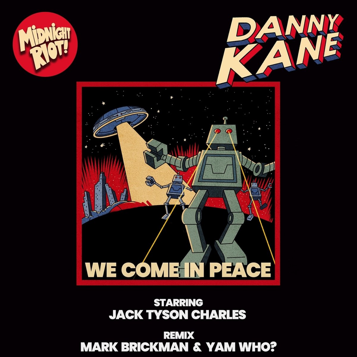 We Come in Peace (feat. Jack Tyson Charles) - Single by Danny Kane on Apple  Music