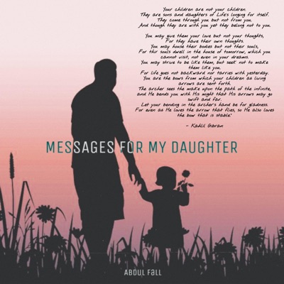 Messages For My Daughter - Single