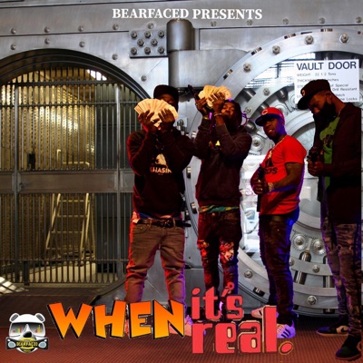 When Its Real (feat. G-Dirty & Fe Tha Don) - Single