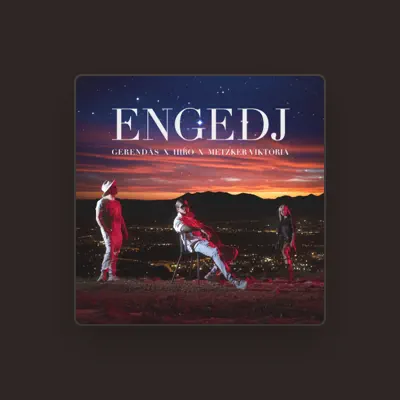 Listen to Gerendás, watch music videos, read bio, see tour dates & more!