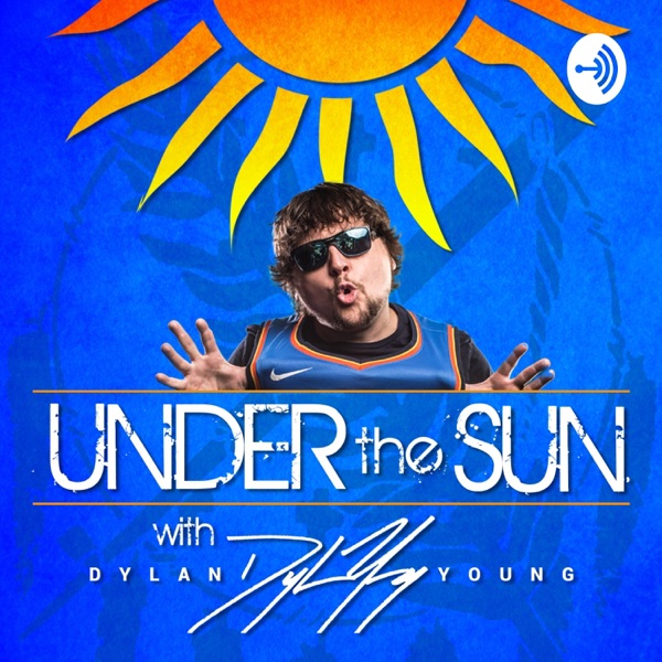 Under the Sun with Dylan Young Under the Sun with Dylan Young