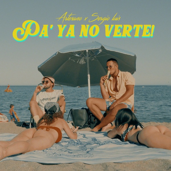 Pa ya no verte! (feat. Sergio Luis)