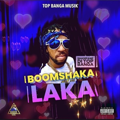 Boom Shakalaka - Single