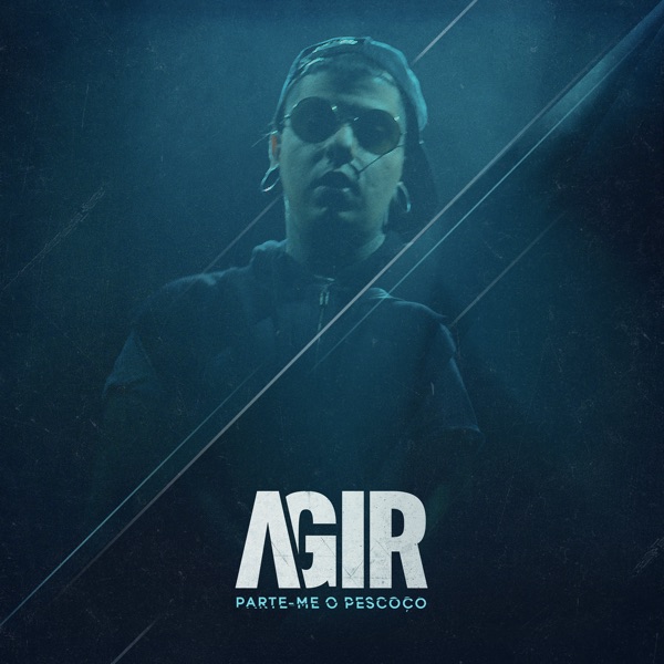 Agir - Parte - Me o Pescoço