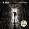 The Milk - Deliver Me