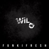 Wild. - Single