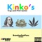 Kinko's - BrandonGottFans lyrics