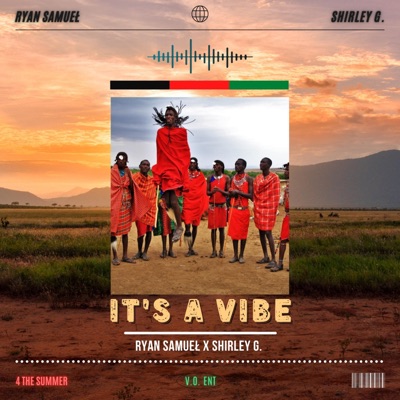 It's A Vibe (feat. Shirley G) - Single