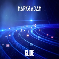 Glide - Single - Mark & Adam