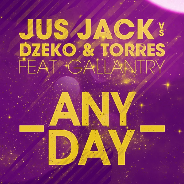 Any Day (feat. Gallantry) - EP