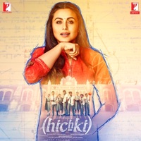 Hichki (Original Motion Picture Soundtrack) - Jasleen Royal